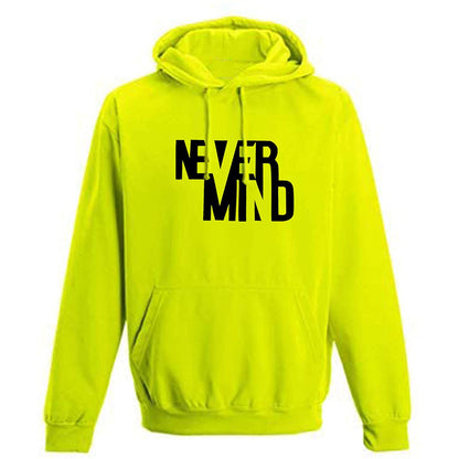 Regular Fit Never Mind Printed Cotton Hoodie | Tshirt Factory India