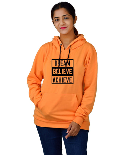 Women,s Regular Fit Dream Believe Achieve Printed Cotton Hoodie